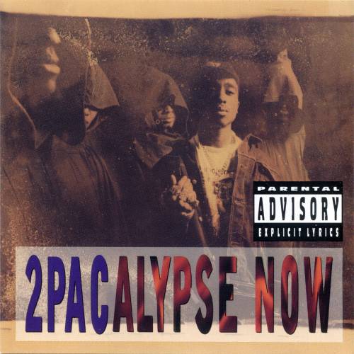 2Pac – 2Pacalypse Now