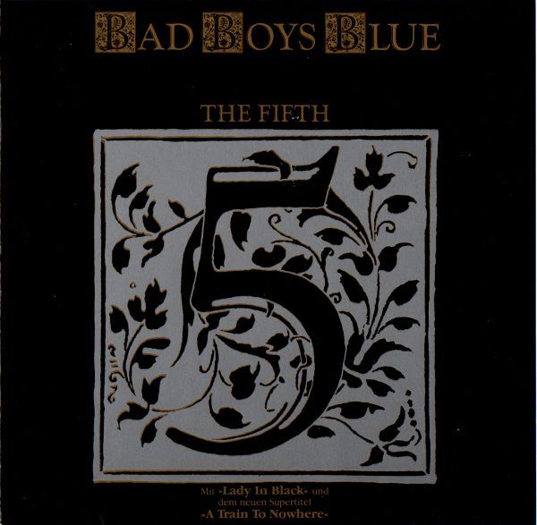 Bad Boys Blue – The Fifth