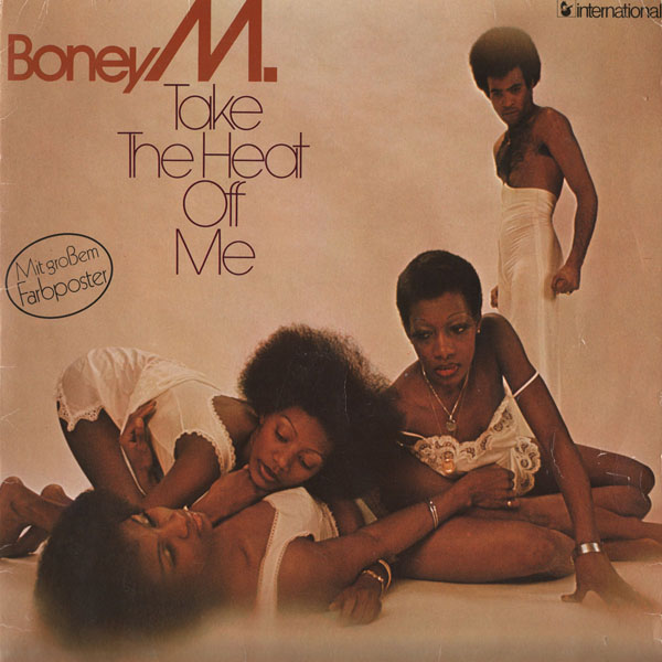 Boney M – Take The Heat Off Me