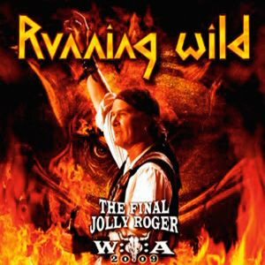 Running Wild - The Final Jolly Roger 