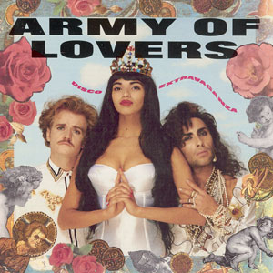 Army Of Lovers – Disco Extravaganza
