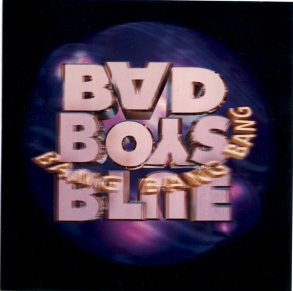 Bad Boys Blue – Bang Bang Bang