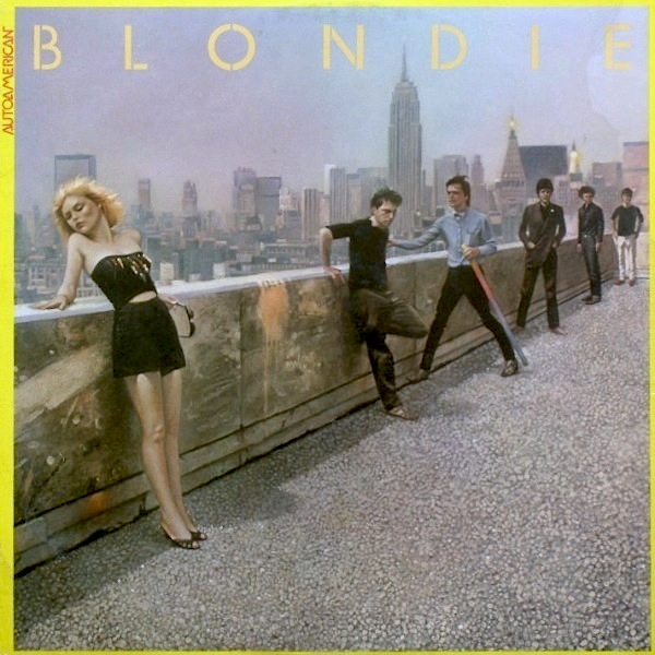 Blondie – AutoAmerican 