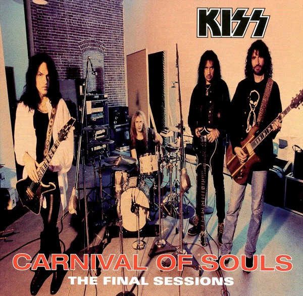 Kiss – Carnival Of Souls: The Final Sessions 