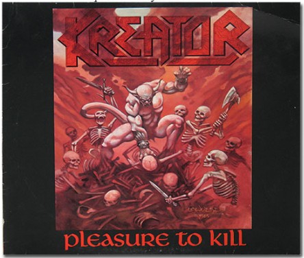 Kreator – Pleasure To Kill