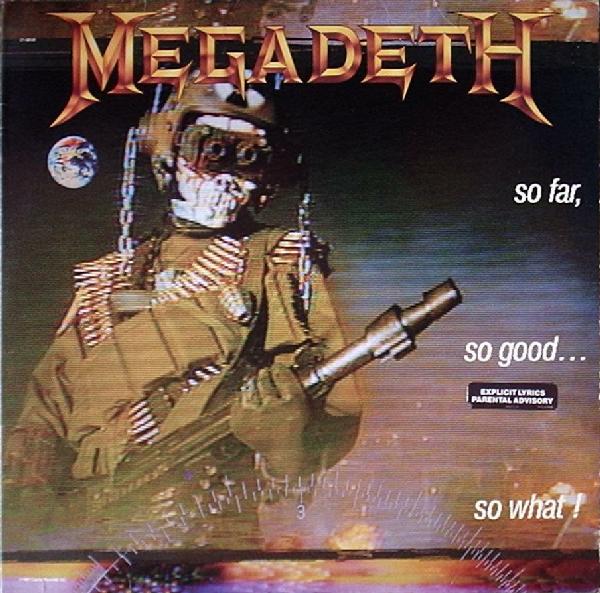 Megadeth - So Far, So Good... So What! 