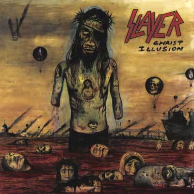 Slayer – Christ Illusion 
