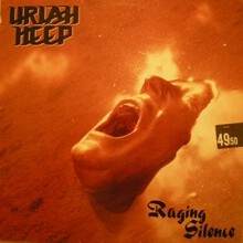 Uriah Heep - Raging Silence 