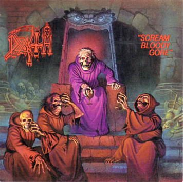 Death – Scream Bloody Gore 